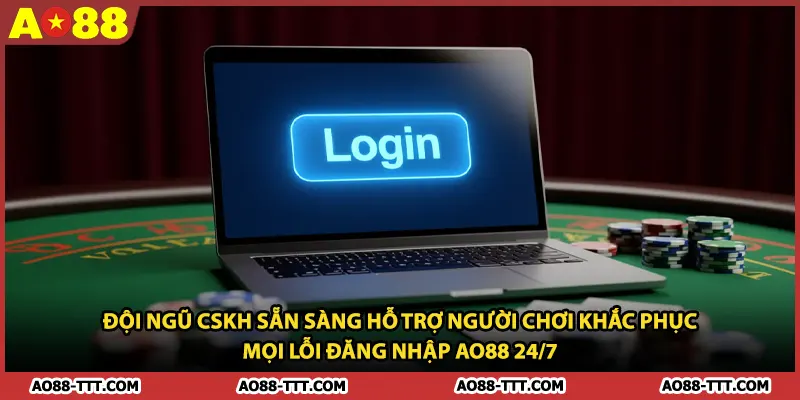 Đội ngũ CSKH sẵn sàng hỗ trợ người chơi khắc phục mọi lỗi đăng nhập AO88 24/7