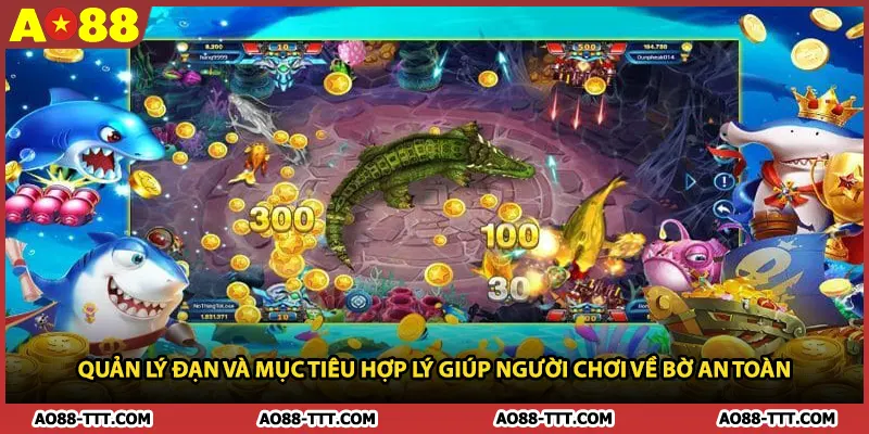 Quản lý đạn và mục tiêu hợp lý giúp người chơi về bờ an toàn