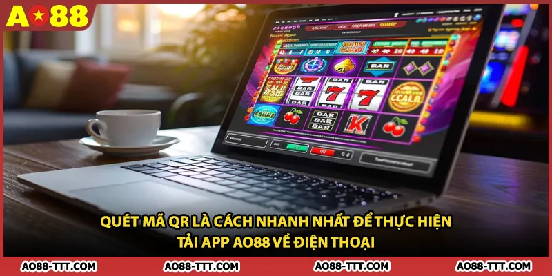 Quét mã QR là cách nhanh nhất để thực hiện tải app AO88 về điện thoại